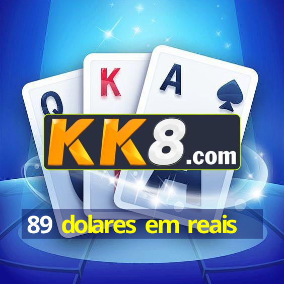 89 Dolares Em Reais IOS